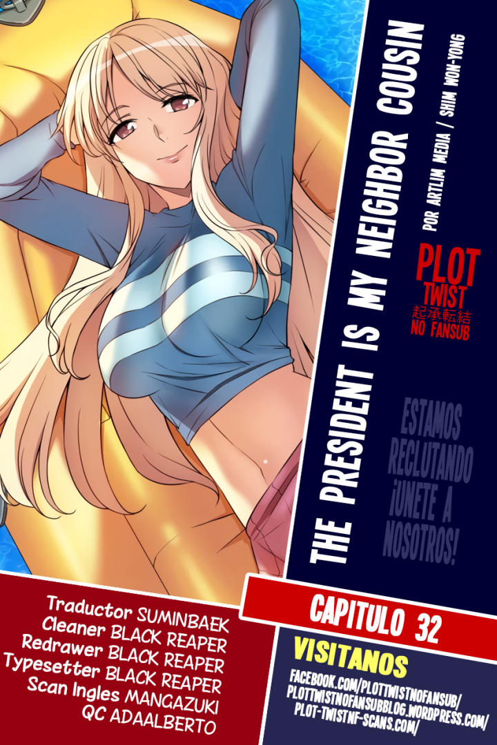 The President Is My Neighbor Cousin: Chapter 32-dphij - Page 1