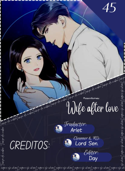 Wife After Love: Chapter 45-be09p - Page 1